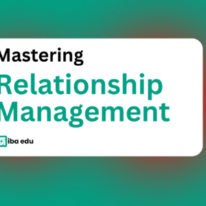 Mastering Relationship Manager.