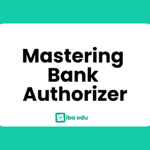 Banking students learning the responsibilities of a bank authorizer including transaction approvals compliance checks risk control and customer service in branch operations