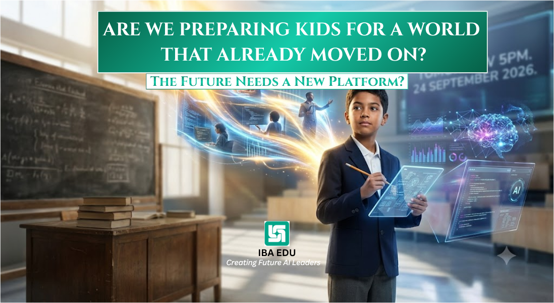 Student in a blazer interacts with holographic data panels in a bright classroom headline asks if were preparing kids for a world that already moved on with IBA EDU logo below